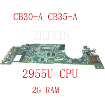 yourui для Toshiba Chromebook Cb30-a CB35-A материнская плата ноутбука 2955u процессор 2 ГБ оперативной памяти DA0BU9MBAF0 A000286480 полный тест